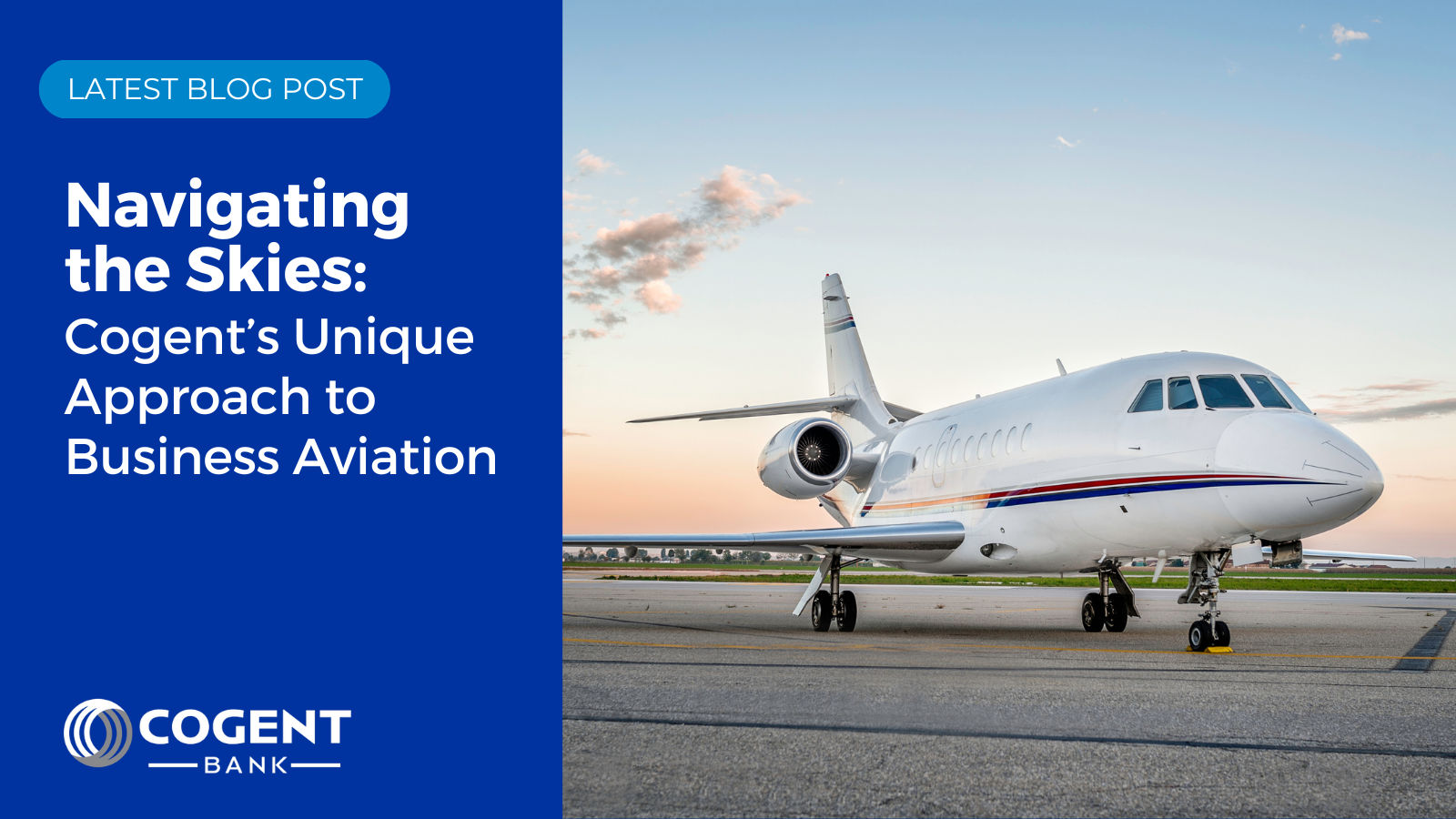 Navigating the Skies: Cogent Bank’s Unique Approach to Business Aviation