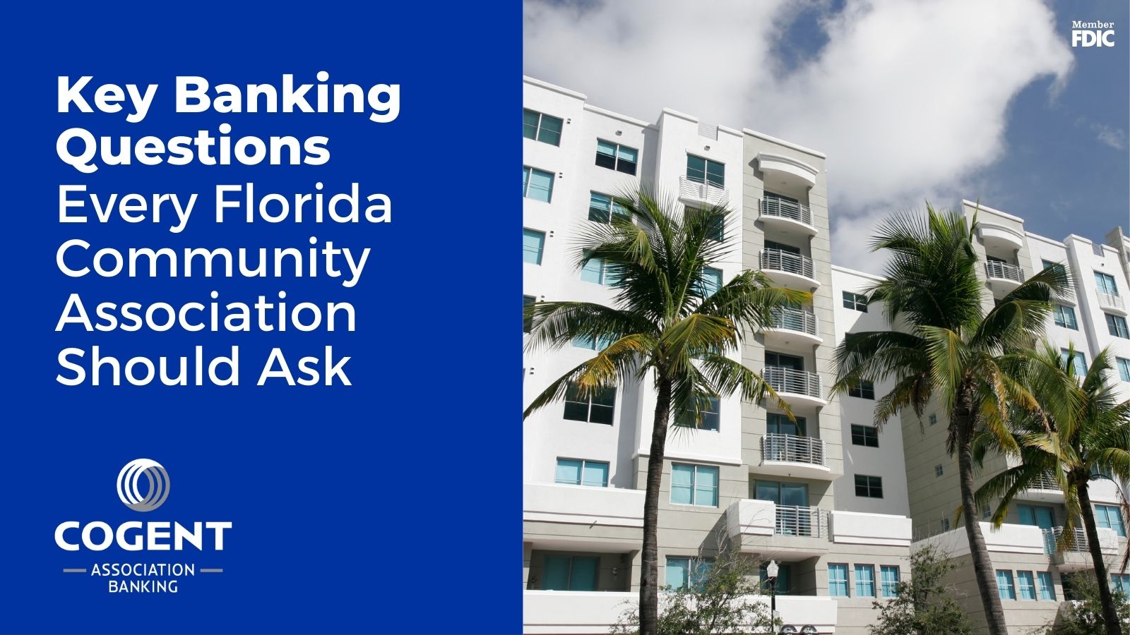 Key Banking Questions Every Florida Community Association Should Ask