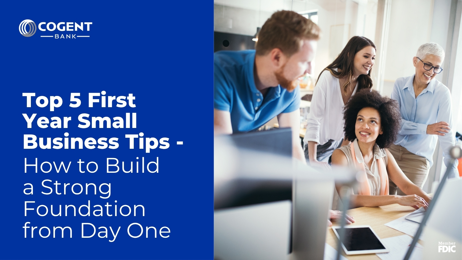 Top 5 First-Year Small Business Tips: How to Build a Strong Foundation from Day One
