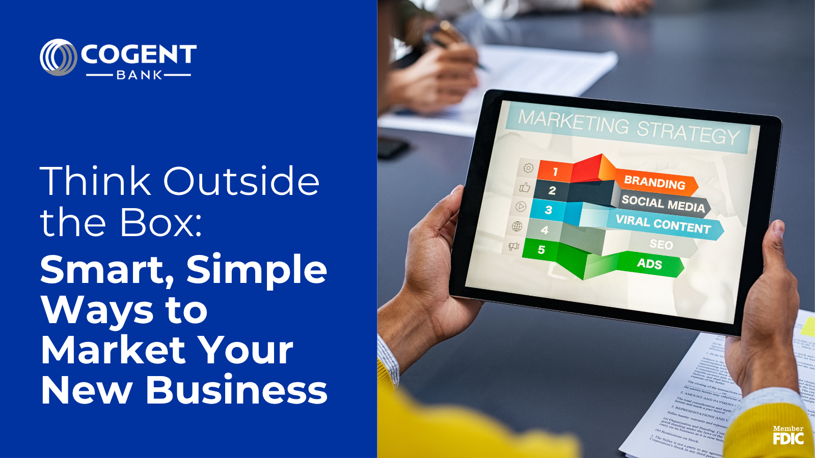 Think Outside the Box: Smart, Simple Ways to Market Your New Business